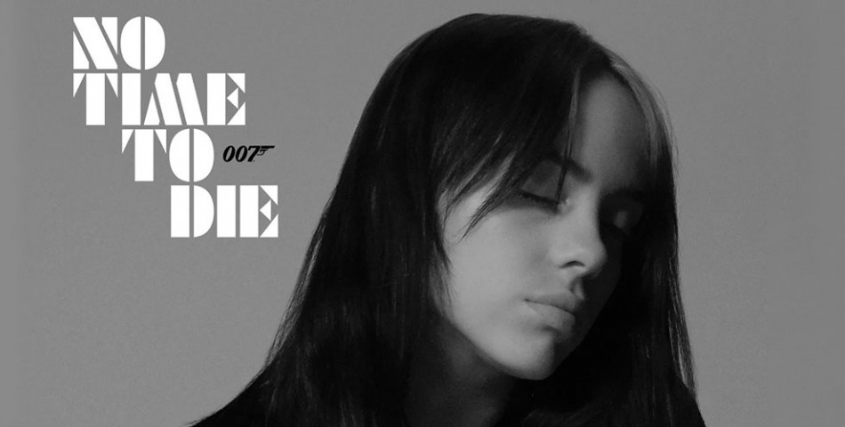 Ακούστε το νέο τραγούδι του James Bond από την Billie Eilish